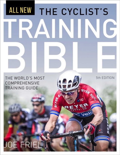 Cyclist's Training Bible, 5th Ed.