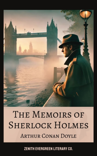 Memoirs of Sherlock Holmes