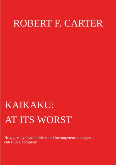 Kaikaku - at its worst