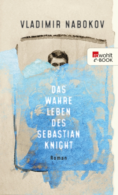 Das wahre Leben des Sebastian Knight
