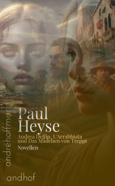 Andrea Delfin, L'Arrabbiata und Das Mädchen von Treppi