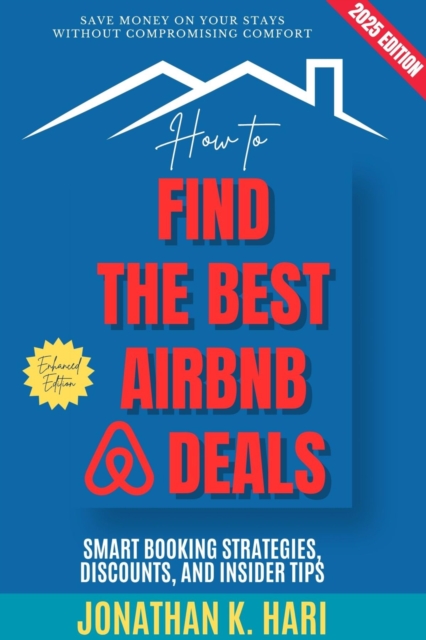 How to Find the Best Airbnb Deals: