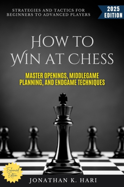 How to Win at Chess: