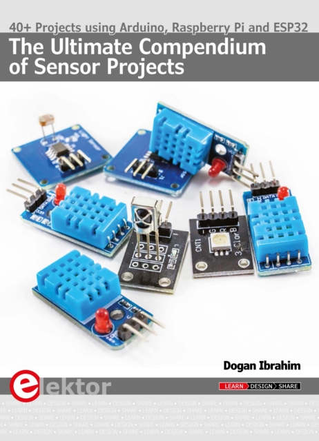 Ultimate Compendium of Sensor Projects