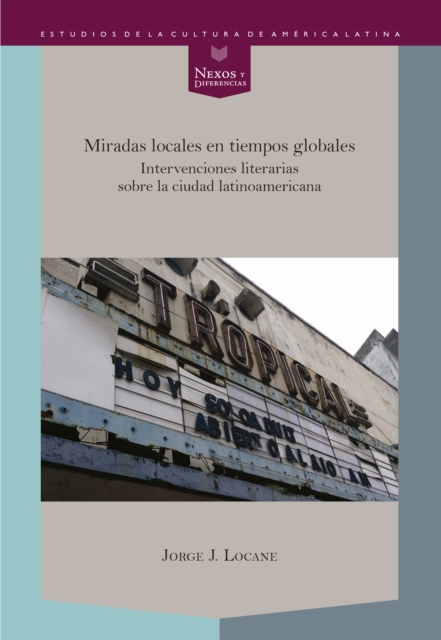 Miradas locales en tiempos globales