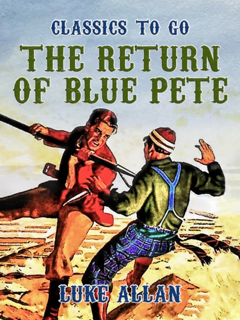 Return of Blue Pete