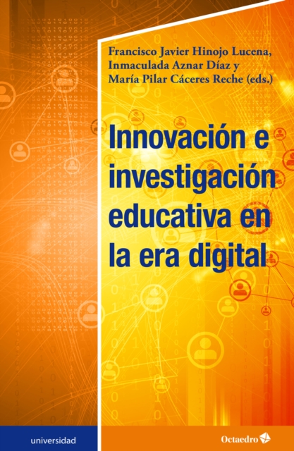 Innovación e investigación educativa en la era digital