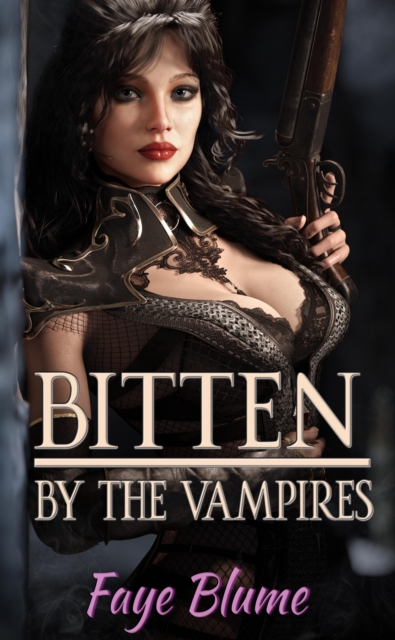 Bitten by the Vampires