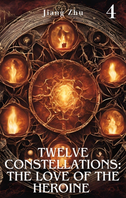 Twelve Constellations: The Love of the Heroine 4
