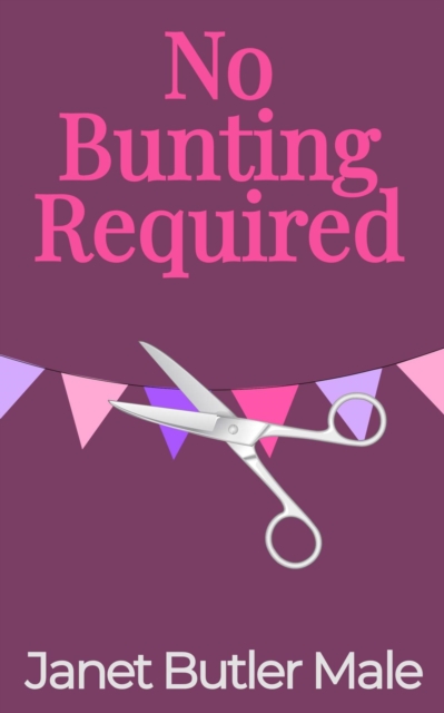 No Bunting Required