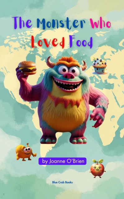 Monster Who Loved Food