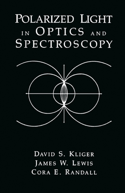 Polarized Light in Optics and Spectroscopy