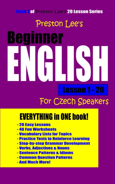 Preston Lee's Beginner English Lesson 1: 20 For Czech Speakers