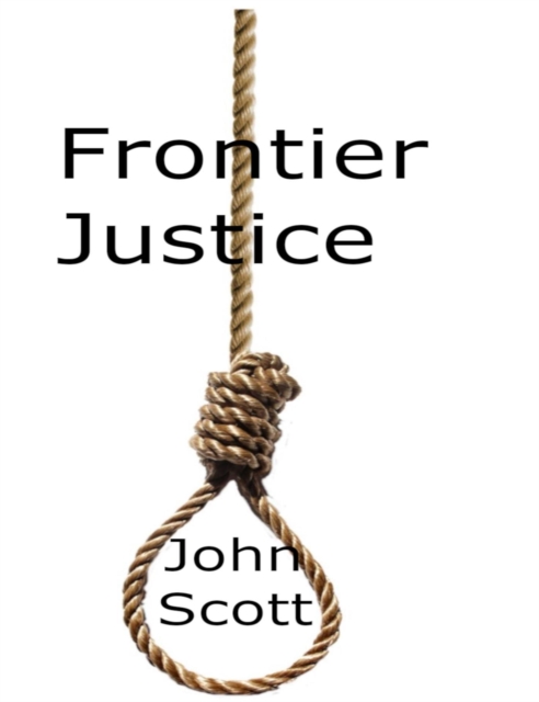 Frontier Justice