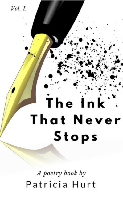 Ink That Never Stops Vol 1