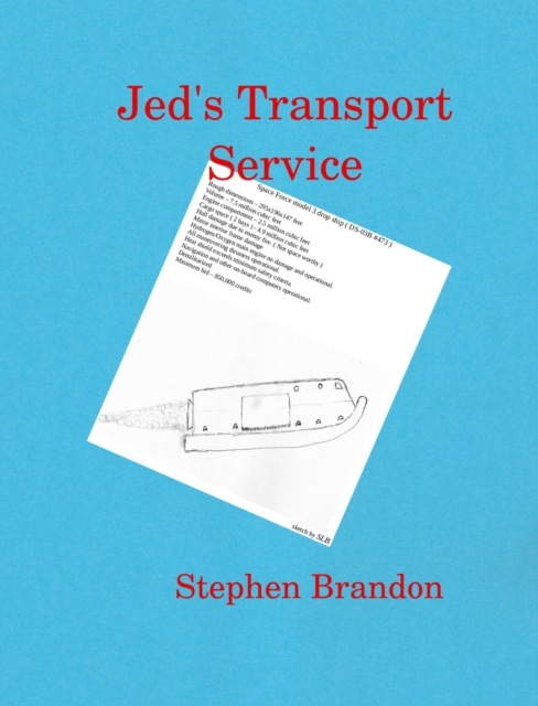 Jed's Transport Service