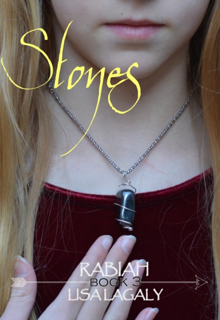 Rabiah, book 3: Stones
