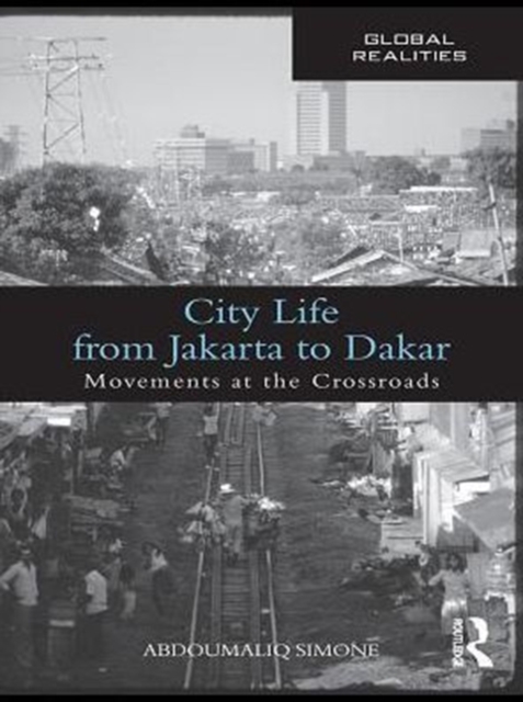 City Life from Jakarta to Dakar