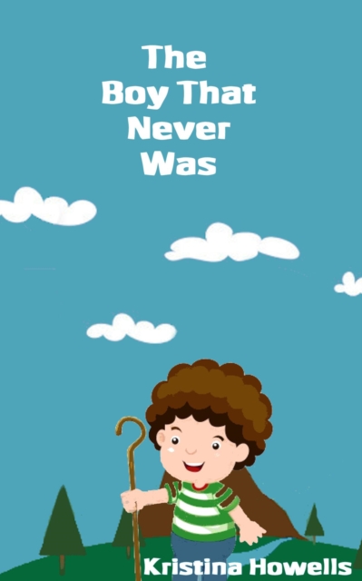 Boy That Never Was