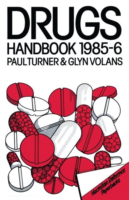 Drugs Handbook 1985-86