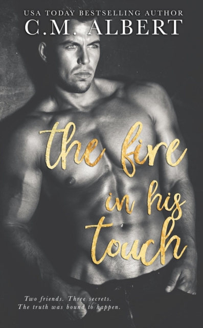 Fire in His Touch