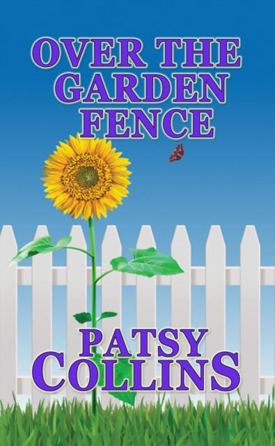 Over The Garden Fence