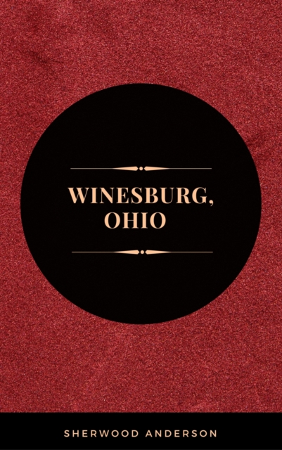Winesburg, Ohio