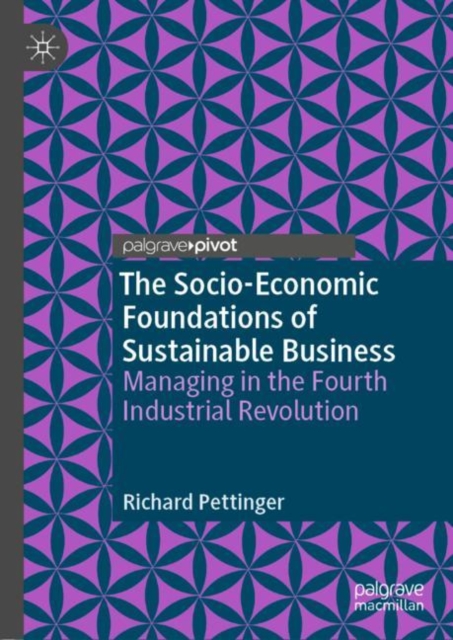 Socio-Economic Foundations of Sustainable Business