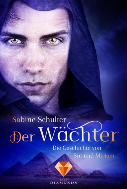 Der Wächter (Die Geschichte von Sin und Miriam 2)