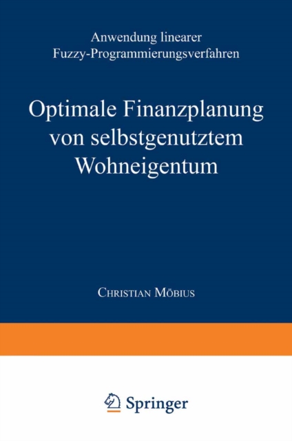 Optimale Finanzplanung von selbstgenutztem Wohneigentum