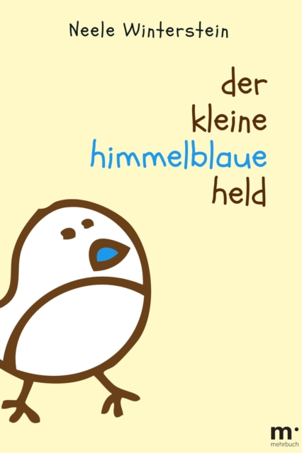 Der kleine himmelblaue Held