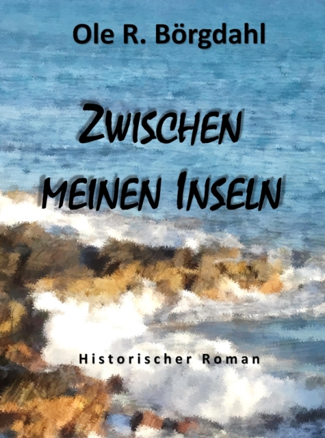 Zwischen meinen Inseln