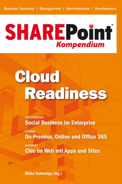 SharePoint Kompendium - Bd. 1: Cloud Readiness