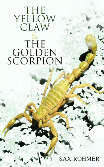 Yellow Claw & The Golden Scorpion
