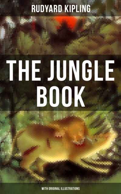 Jungle Book (With Original Illustrations)