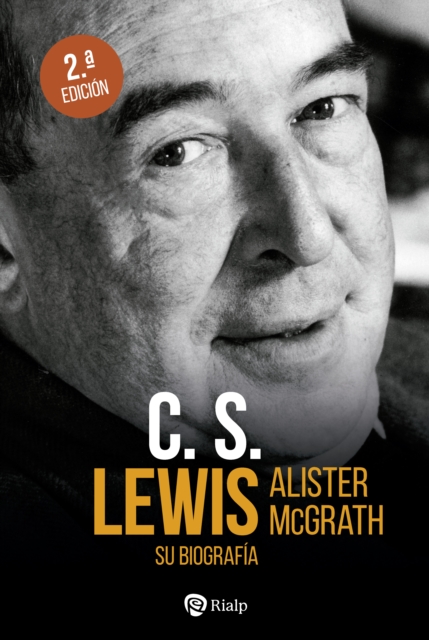 C.S. Lewis. Su biografía