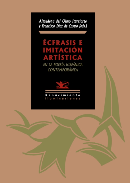 Écfrasis e imitación artística en la poesía hispánica contemporánea