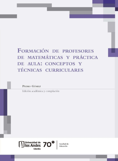 Formación de profesores de matemáticas y práctica de aula