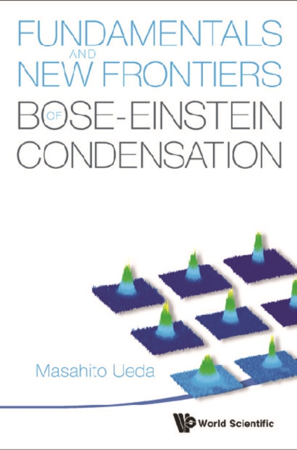 Fundamentals And New Frontiers Of Bose-einstein Condensation