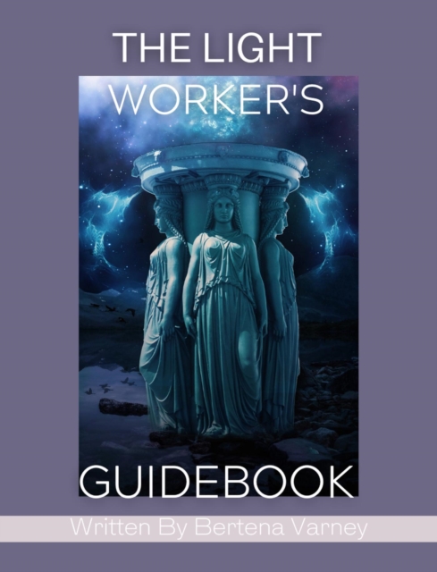 Lightworker's Guidebook