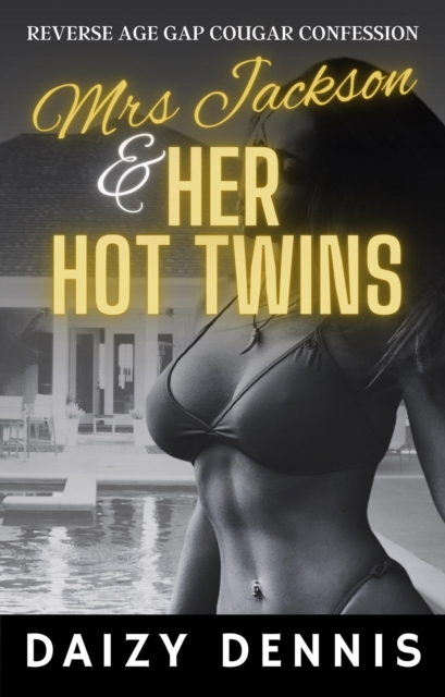 Mrs Jackson and Her Hot Twins