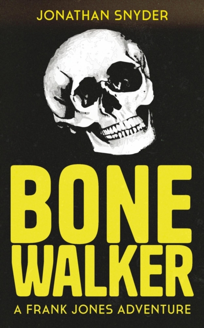 Bone Walker