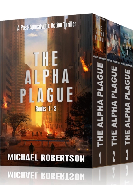 Alpha Plague Books 1 - 3