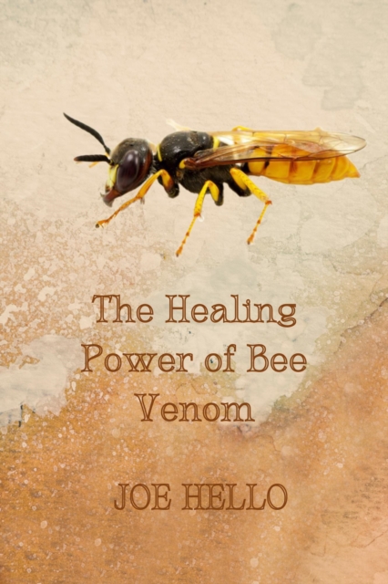 Healing Power of Bee Venom