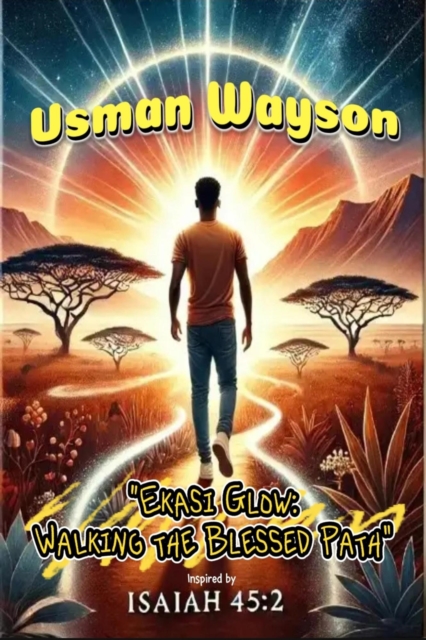 Ekasi Glow: Walking the Blessed Path