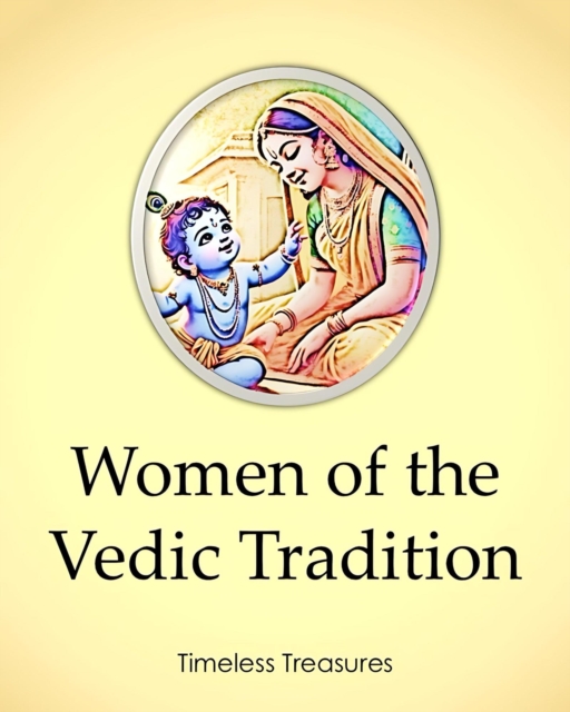 Women of the Vedic Tradition