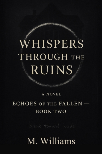 Whispers Through the Ruins