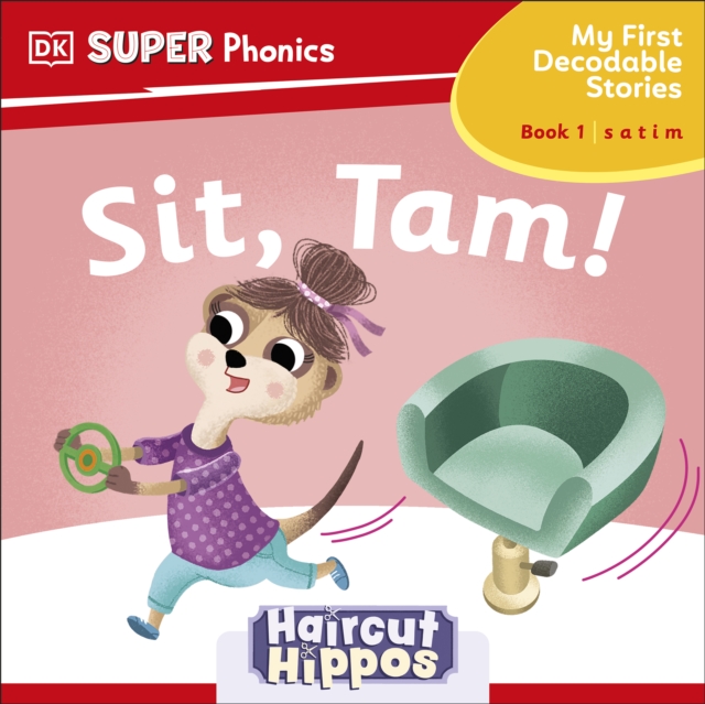 DK Super Phonics My First Decodable Stories Haircut Hippos