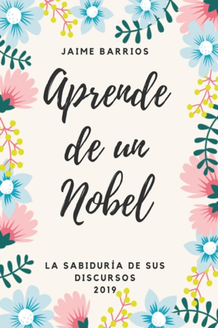 Aprende de un Nobel