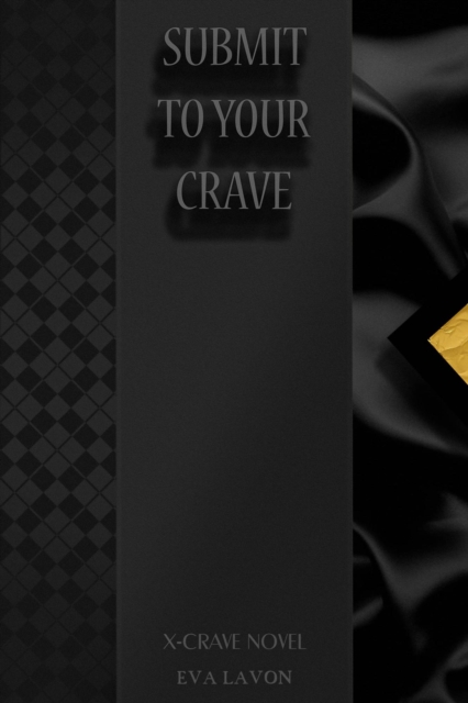 Submit to Your Crave